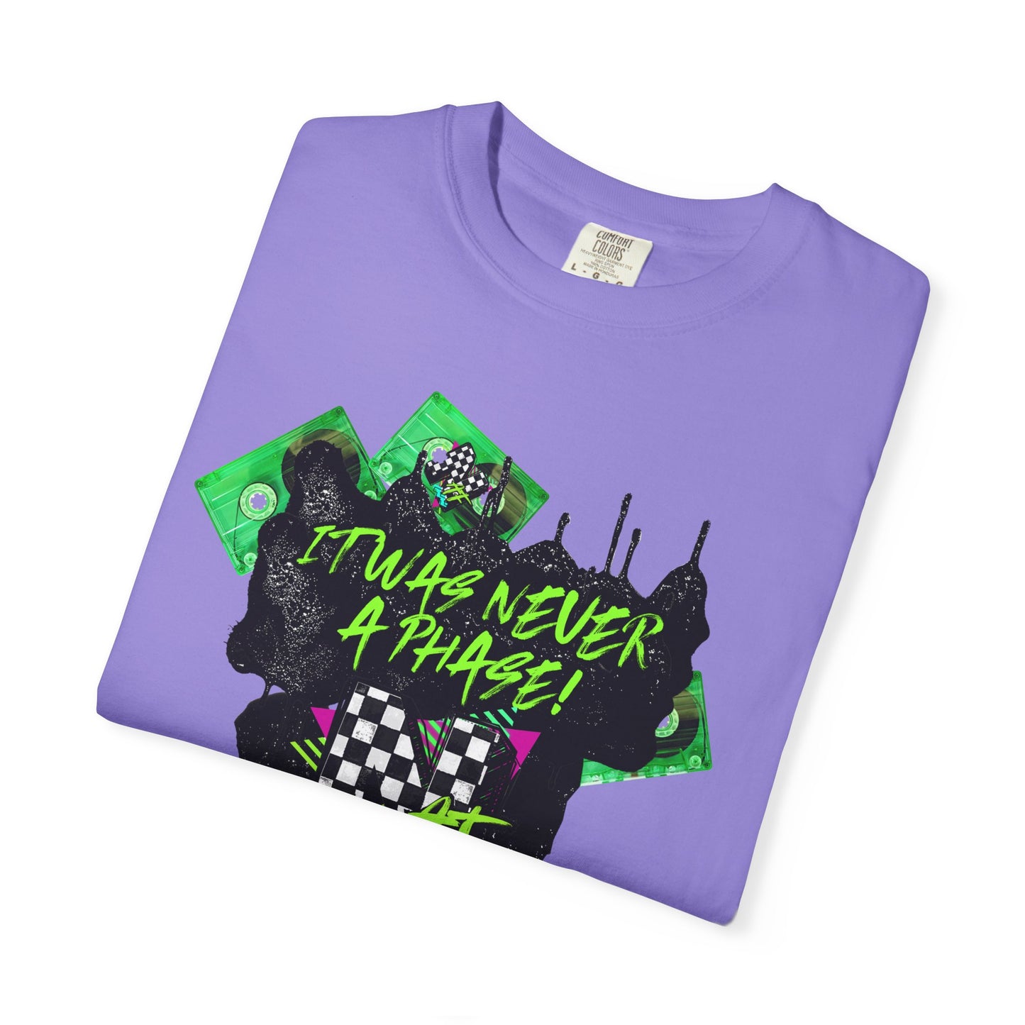 It Was Never a Phase (green) T-shirt
