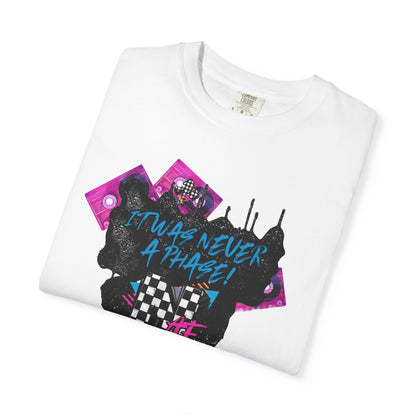 It Was Never a Phase (Pink&Blue) T-shirt